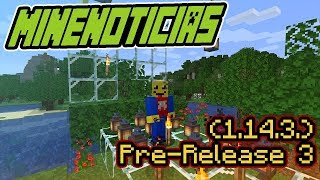 Minecraft - (1.14.3) Pre-Release 3