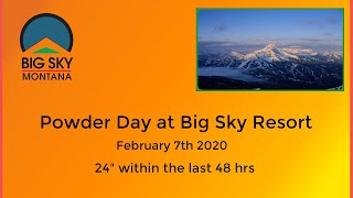 Big Sky Powder Day 2020