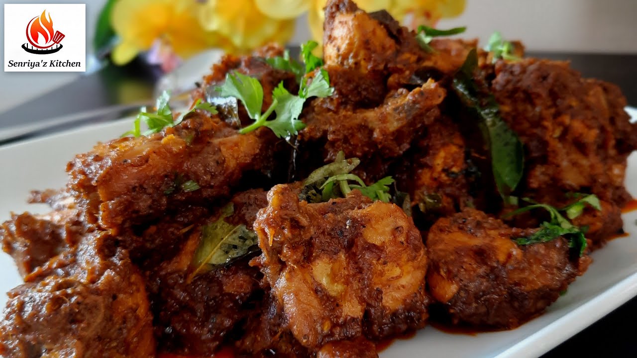 Spicy Chicken Varuval Recipe Chicken Chukka Chicken Dry South