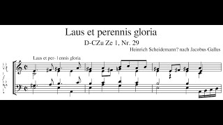 Heinrich Scheidemann? Laus Et Perennis Gloria