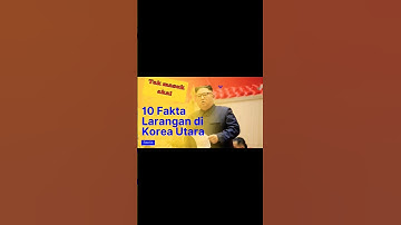 Sadis, 10 Fakta Larangan di Korea Utara #faktaunik #korea