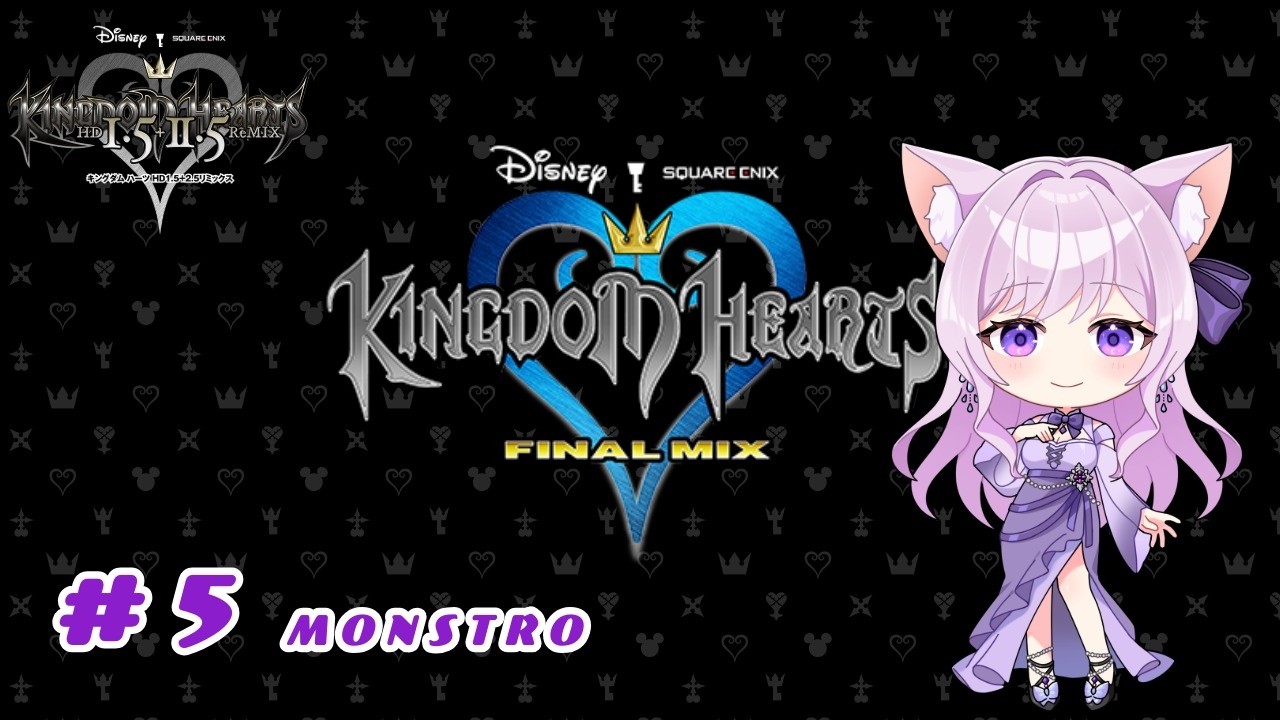 KHFM】#5 KINGDOM HEARTS -FINAL MIX- キングダム ハーツ-ファイナル