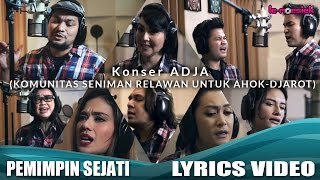 Konser ADJA - Pemimpin Sejati