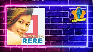 Rere - Cinta Yang Semu [Original Karaoke Video] No Vocal