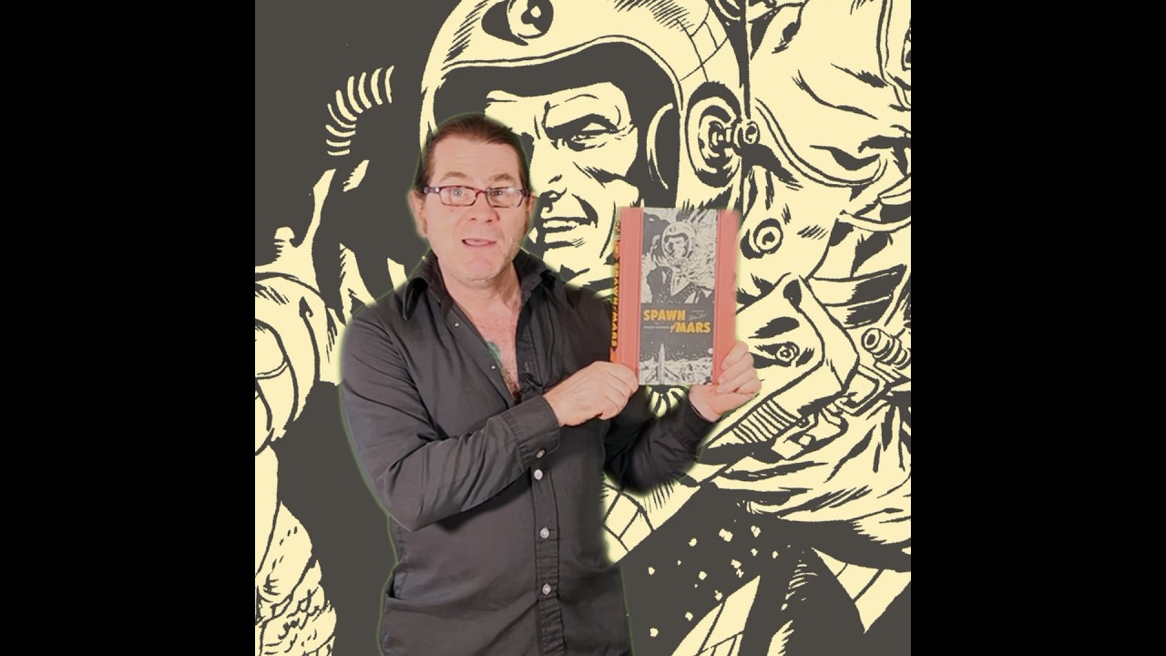 Spawn of Mars: And Other Stories illustrated by Wallace Wood  