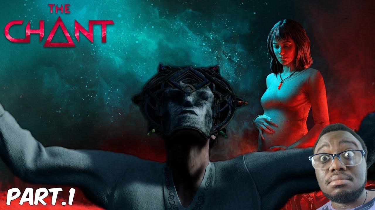 NEVER GO TO A SPIRITUAL RETREAT {The Chant} Gameplay Part.1