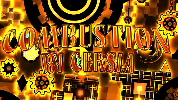 [4K] COMBUSTION by Cersia
