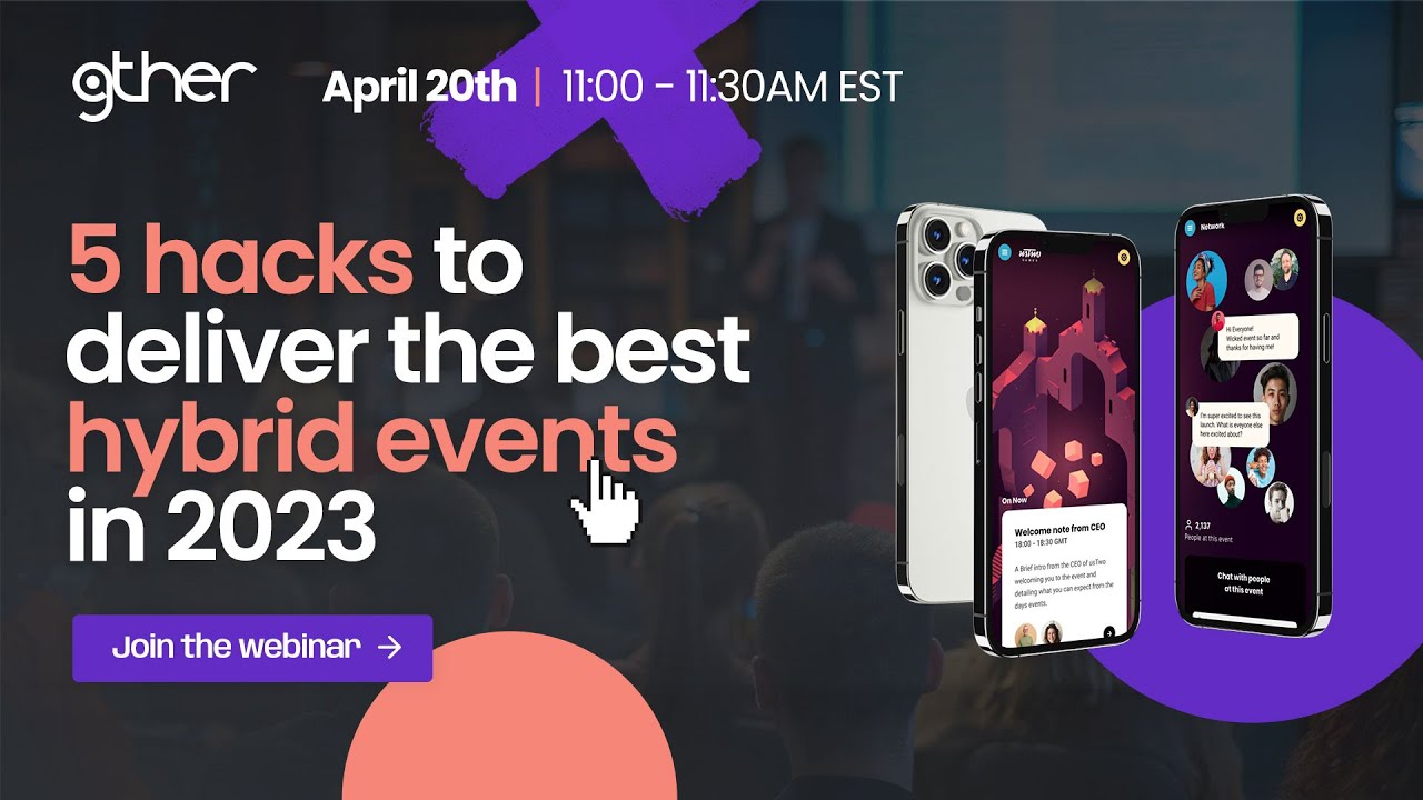 5 Hacks to deliver the best hybrid events in 2023