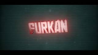 Furkan Intro Balkan Tanık Geliyor