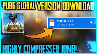 [10MB] Pubg Mobile Highly Compressed v1.3 | Download Pubg letest version 1.3 In 10Mb | Blue Toxic