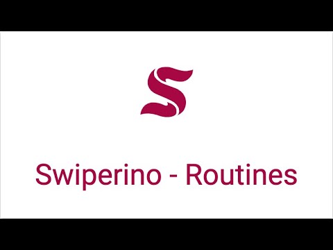 Swiperino - Set Up Routines