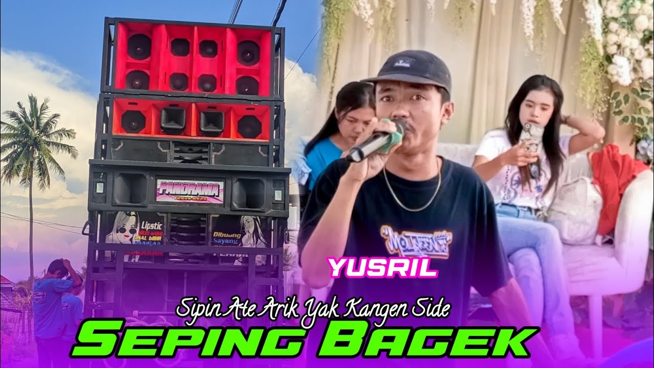 SEPING BAGEK LAGU SASAK VIRAL || YUSRIL FEAT PANORAMA STYLE ||