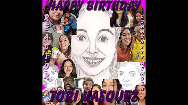 A Birthday Video To Tori Vasquez