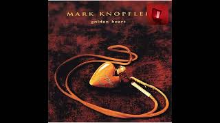 Famous Mark Knopfler - Golden heart - Karaoke Profile