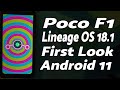 Poco F1 | Lineage OS 18.1 Features | Android 11 | First Look