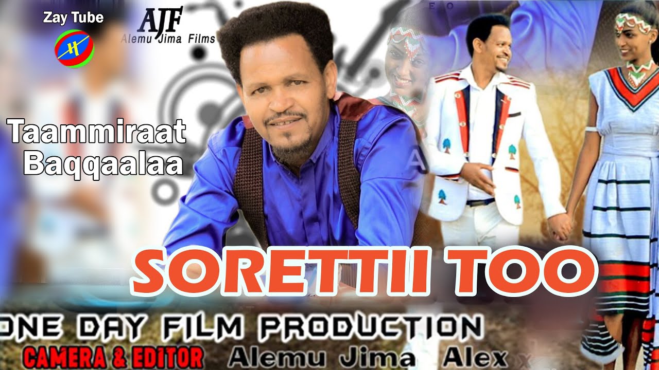 New Ethiopian music   Tamirat Bekele   Soorettii too   Taammiraat Baqqalaa   affan Oromoo