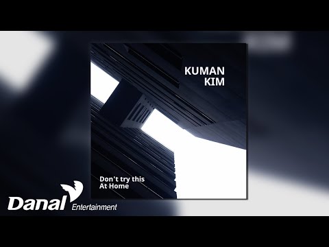 [Official Audio] Kuman <strong>Kim</strong> - Mahasuri | Don’t try this <strong>at</strong> home_EP01