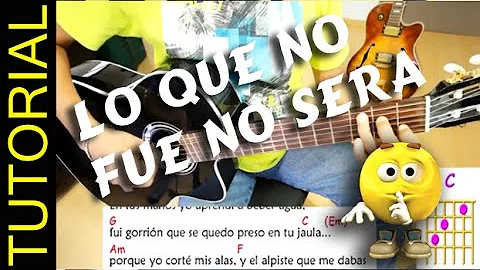 LO QUE NO FUE NO SERA en Guitarra acordes (1/2) TUTORIAL