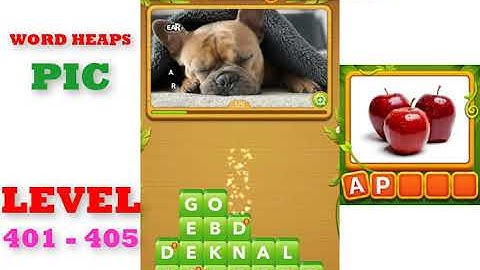 Word Heaps: Pic Puzzle Level 401 - 405 | All Answers | Walkthrough