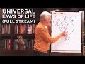 Universal Laws of Life - Full Stream