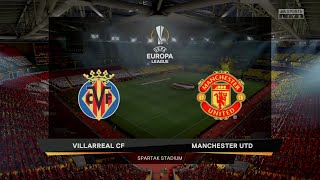 FIFA 21 Gameplay - UEFA Europa League Final - Villarreal CF vs. Manchester United
