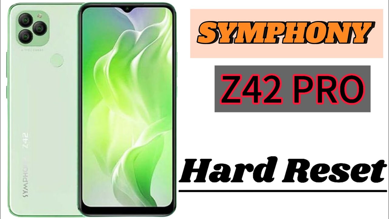 Symphony z42,z42 pro hard reset.