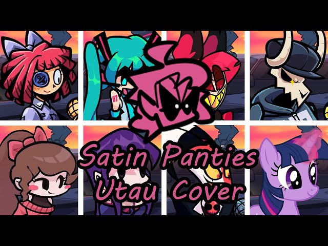 Satin Panties but Different Characters Sing It (FNF Satin Panties but Everyone Sings) - [UTAU Cover] class=