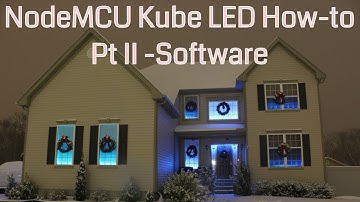 NodeMCU Kube LED Strip Controller   Part II (Arduino Software)
