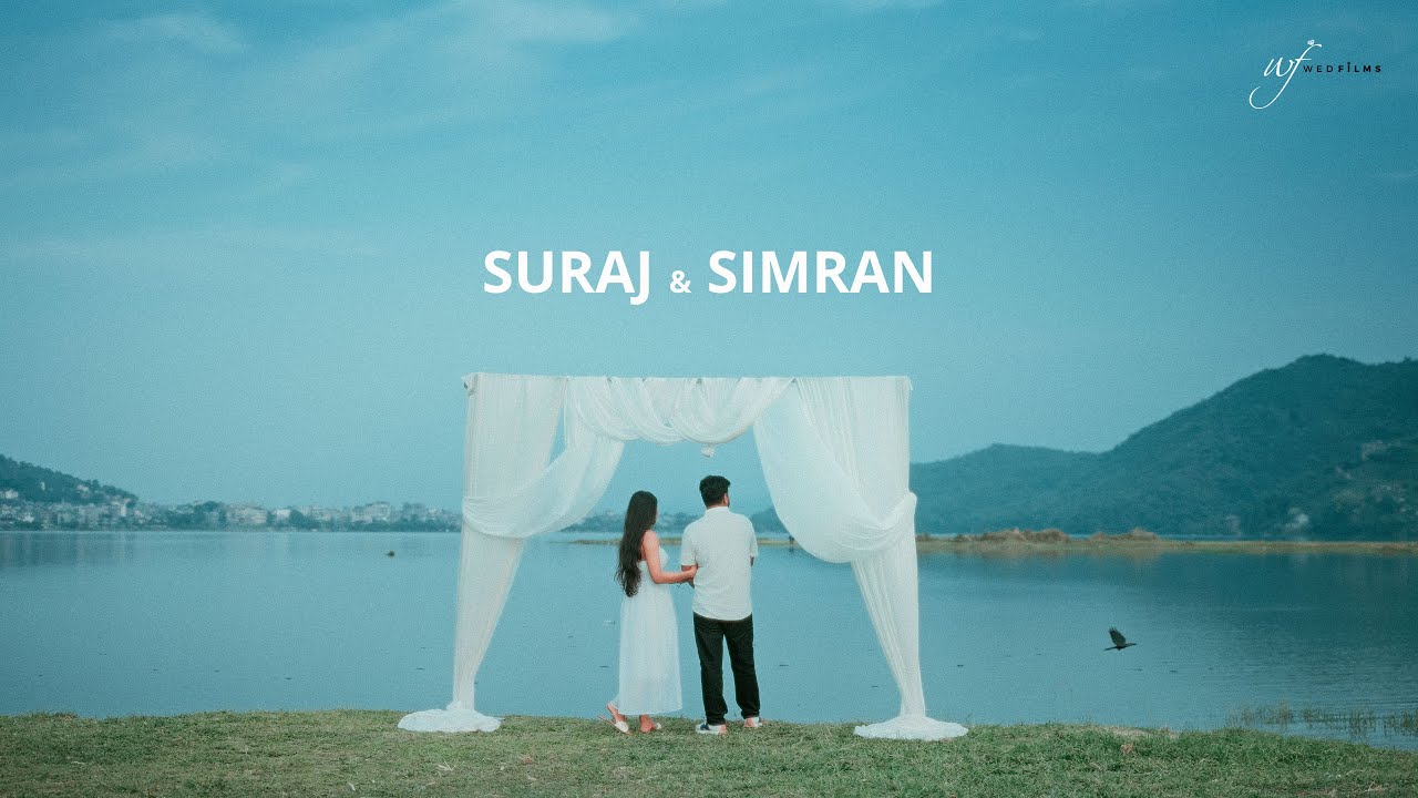 WED FILMS PRE WEDDING | Suraj & Simran | 4K Cinematic Video