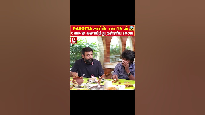 எனக்கு பரோட்டா சுத்தமா பிடிக்காது🤣 -Chef-ஐ கலாய்த்த Soori | Sasikumar Fun Interview | Garudan