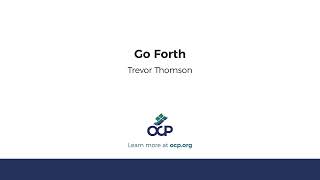 Go Forth (T. Thomson)
