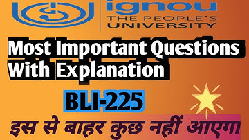 Most Important Questions Of Bli-225 with explanation | Bli-225 important questions | #blis #ignou 🏤