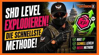 EASY LEVELN - SHD Level explodieren! Die schnellste Methode im Spiel - The Division 2 Deutsch