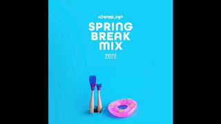 Kap Slap Spring Break Mix 2020