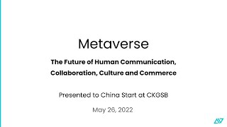 CKGSB Metaverse Keynote