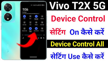 Vivo T2x Device Control Setting On Kaise Kare । Vivo T2x Use Device Control Setting