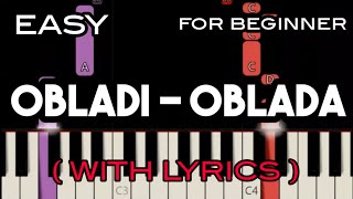 OBLADI - OBLADA ( LYRICS ) - THE BEATLES | SLOW &amp; EASY PIANO