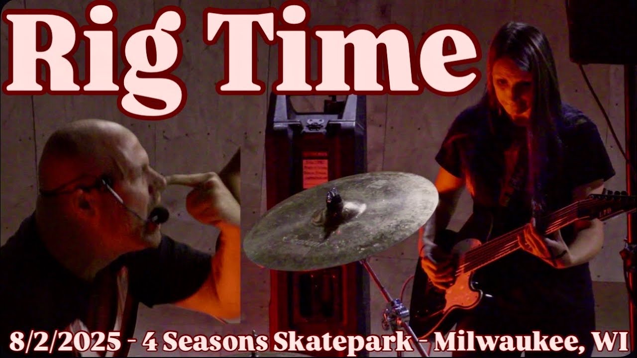 RIG TIME - Full Set (Live) - 8/2/2025 - 4 Seasons Skatepark - Milwaukee, WI