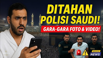 TERTANGKAP DI MASJIDIL HARAM! JEMAAH UMRAH DITAHAN POLISI SAUDI GARA-GARA FOTO & VIDEO!