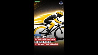 Cyclisme : Lorena Wiebes Dominates Again, Seizing Third Straight Wevelgem Title