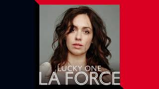 Miniatura de vídeo de "La Force - Lucky One (Official Audio)"