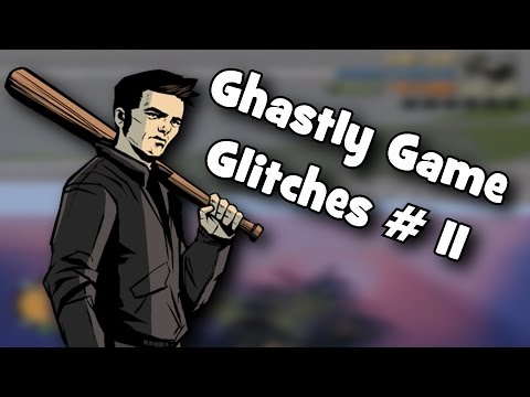 Ghastly Game Glitches # 11