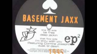 Basement Jaxx  Dusk Till Dawn