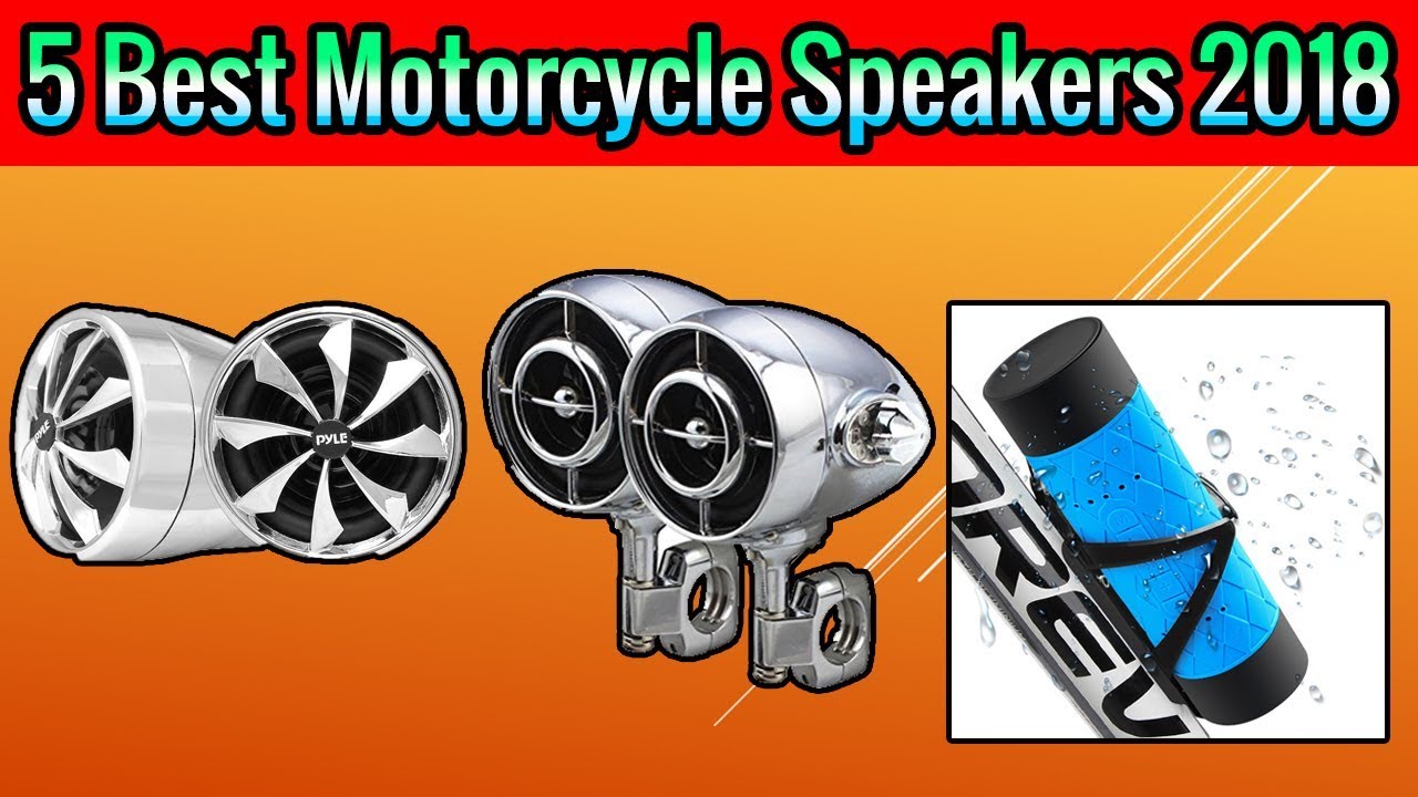 best motorcycle speakers 2018