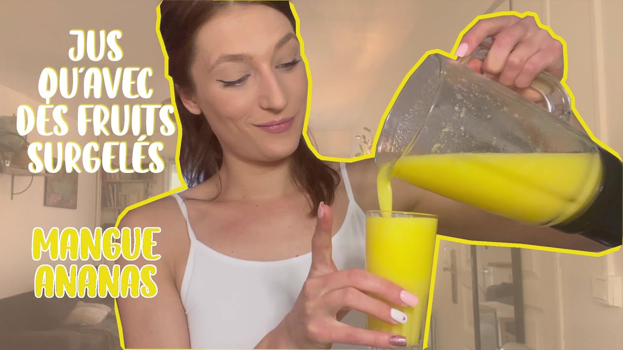 RECETTE JUS DE FRUITS AVEC FRUITS SURGELÉS YouTube