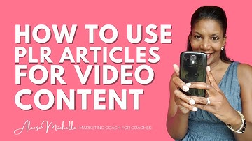 How To Use PLR Articles (done for you content) for Video Content