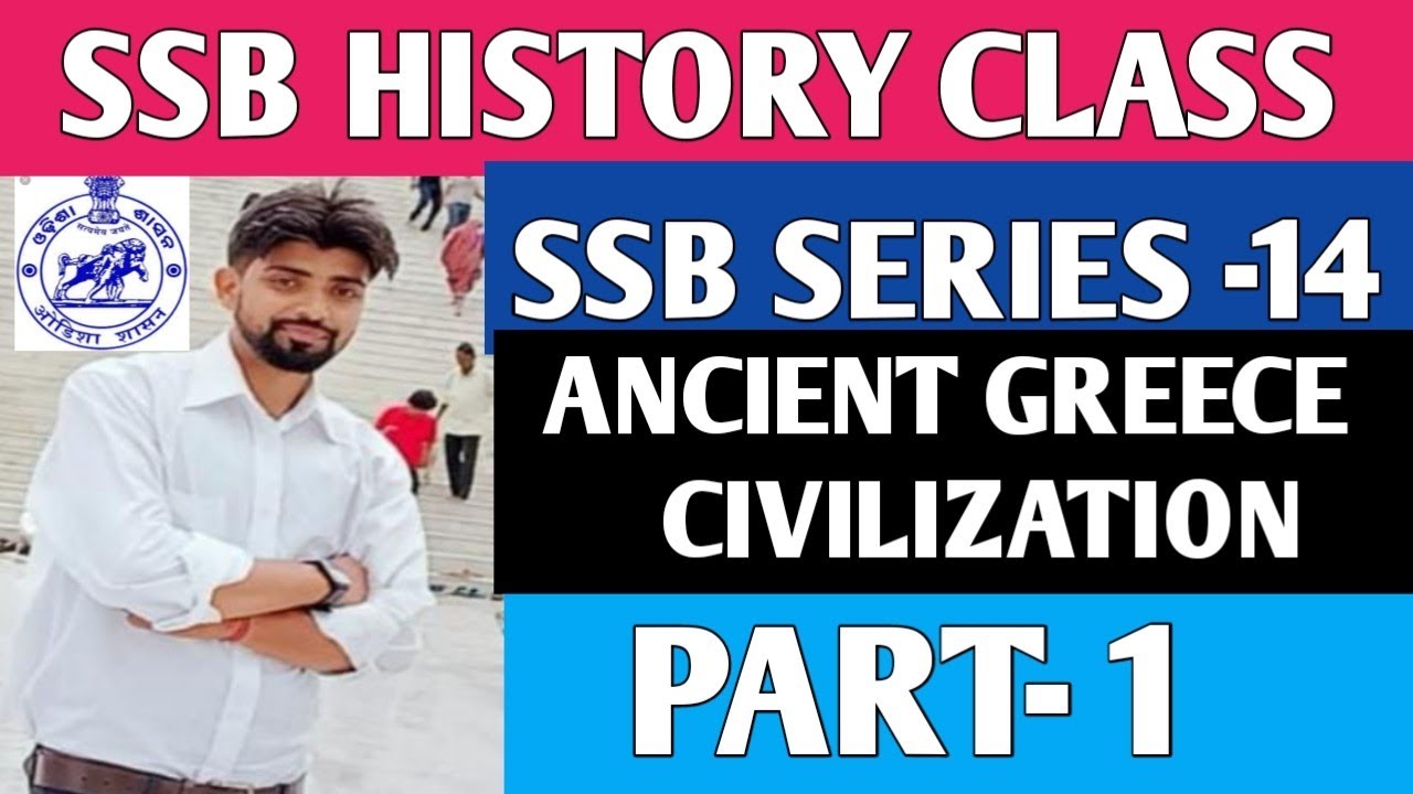 SSB Series! Part-14! Greece Civilization!  Ancient Greece ! Ssb Class! Ssb ! World History