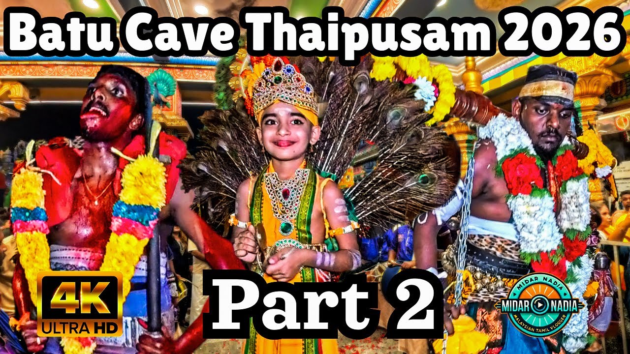 Batu Caves Thaipusam 2026 Part 2 | Full Festival Coverage & Highlights Malaysia Thaipusam