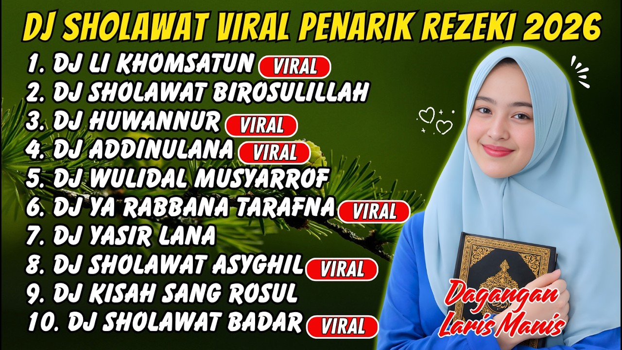 DJ SHOLAWAT VIRAL 2026 – Huwannur & Sholawat Badar (Pembuka Rezeki Merdu)