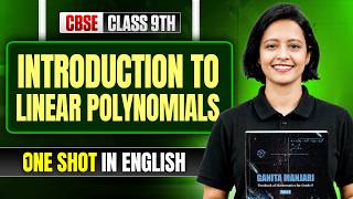 Introduction to Linear Polynomials | CBSE Class 9 Maths in One Shot #CBSE #Class9